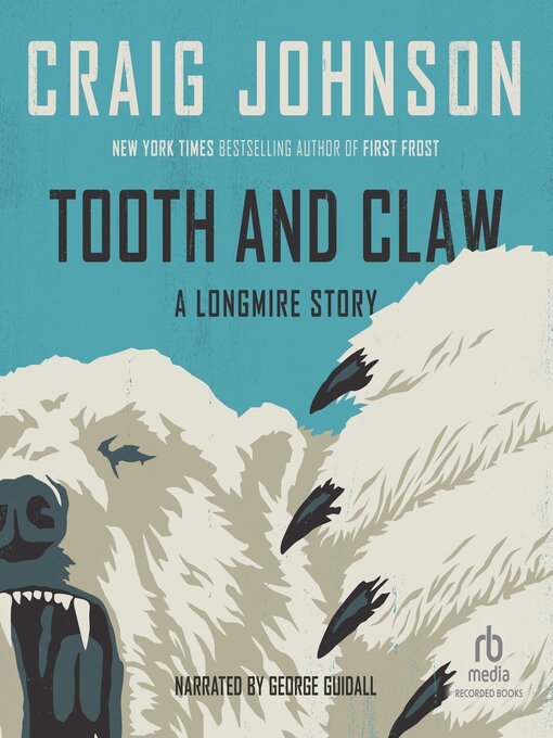 Title details for Tooth and Claw by Craig Johnson - Wait list